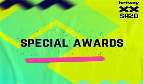 Betway SA20 special player awards announced.